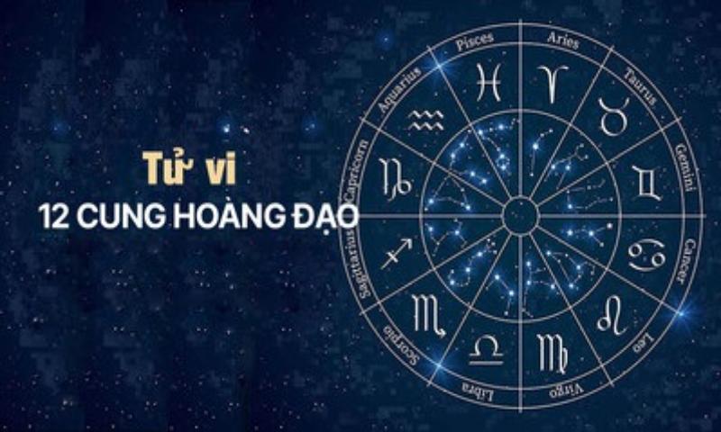 Bói tử vi 12 cung hoàng đạo